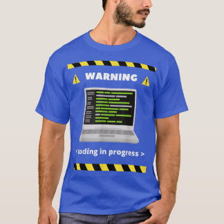 Waarschuwing Codering in uitvoering Computer Progr T-shirt