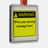 Waarschuwing! - Creëer uw etiket van de Metalen Ornament (Rechts)