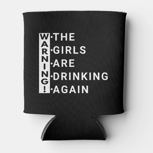 Waarschuwing dat de meisjes weer drink blikjeskoeler (Voorkant)
