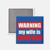 Waarschuwing dat mijn vrouw Armeens is Magneet (Voorkant / Achterkant)