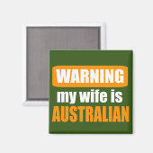 Waarschuwing dat mijn vrouw Australisch is Magneet (Voorkant / Achterkant)