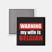Waarschuwing dat mijn vrouw Belgisch is Magneet (Voorkant / Achterkant)