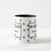 WAARSCHUWING! De hond kan zijn likker Mok niet hou (Midden)