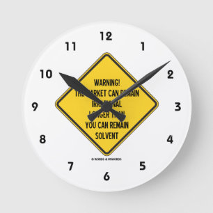 Waarschuwing! De markt kan irrationeler langer zij Ronde Klok