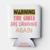Waarschuwing de meisjes drink weer een leuk cadeau blikjeskoeler (Achterkant)