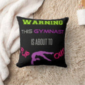 Waarschuwing Deze gymnast staat op het punt om uit Kussen (Deken)