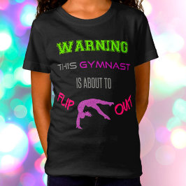Waarschuwing Deze gymnast staat op het punt om uit T-shirt