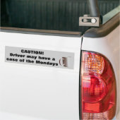 Waarschuwing Driver Heeft Hoesje van de maandag? Bumpersticker (Op Truck)