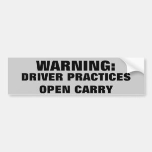 Waarschuwing driverpraktijken openen carry bumpersticker