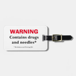 Waarschuwing-Drugs & Naalden-Geneesmiddelen & Naai Bagagelabel