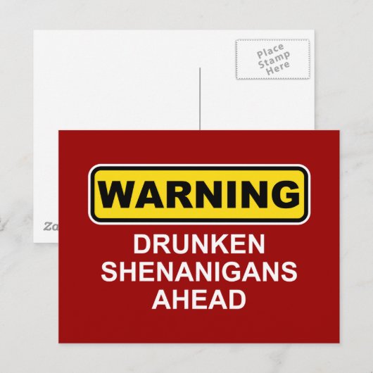 Waarschuwing: Drunken Shenanigans Ahead Briefkaart (Voorkant / Achterkant)
