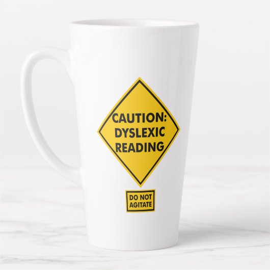 Waarschuwing: Dyslectische Lezing Latte Mok (Links)