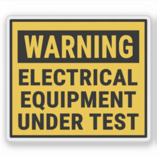 Waarschuwing Elektrische apparatuur getest Sticker