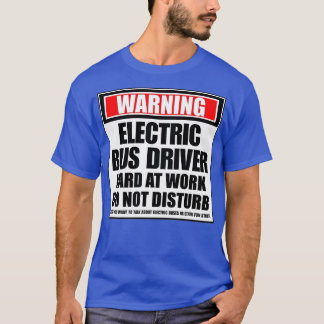 Waarschuwing elektrische busbestuurder, hard op he t-shirt
