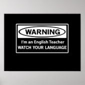 Waarschuwing Engelse leraar Poster (Voorkant)