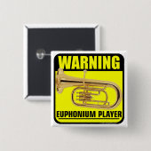 Waarschuwing! Euphonium Player Vierkante Button 5,1 Cm (Voorkant /achterkant)