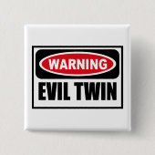 Waarschuwing EVIL TWIN Button (Voorkant)