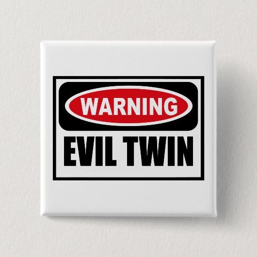Waarschuwing EVIL TWIN Button (Voorkant)