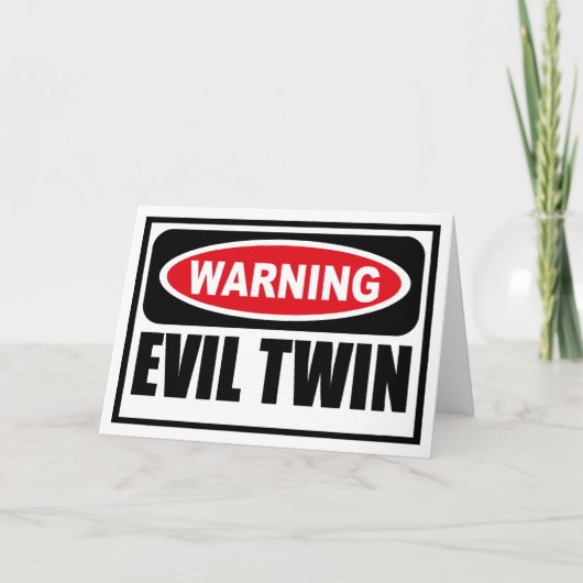 Waarschuwing EVIL TWIN Wenskaart Kaart (Voorkant)
