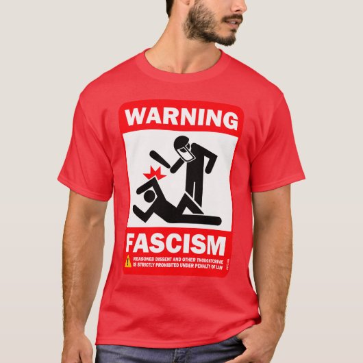 Waarschuwing: fascisme t-shirt (Voorkant)