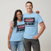 Waarschuwing FBI AGENT Mannen T-Shirt (Unisex)