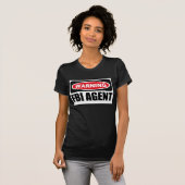 Waarschuwing FBI AGENT Women's Dark T-Shirt (Voorkant volledig)
