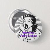 Waarschuwing: Fibro Flare Ronde Button 5,7 Cm (Voorkant /achterkant)