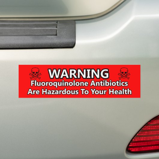 Waarschuwing Fluoroquinolone Antibiotica Bumpersticker (Op auto)