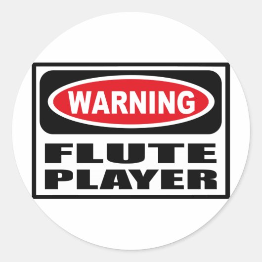 Waarschuwing FLUTE PLAYER Sticker (Voorkant)