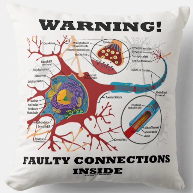Waarschuwing! Foutverbindingen binnen Neuron-synap Kussen (Throw pillow featuring neuron/synapse for anyone with faulty connections inside!)