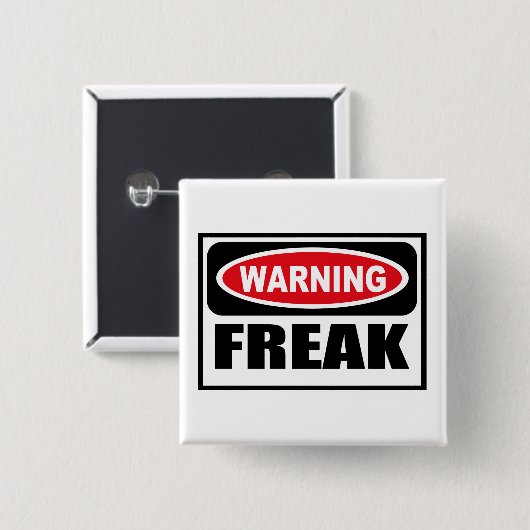 Waarschuwing FREAK Button (Voorkant /achterkant)