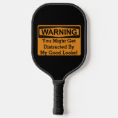 Waarschuwing Funny Quote vervormde handmatige praa Pickleball Paddle (Achterkant)