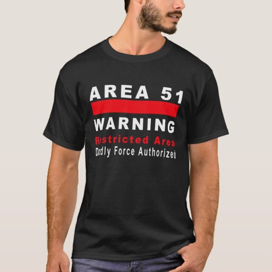Waarschuwing gebied 51 t-shirt (Voorkant)