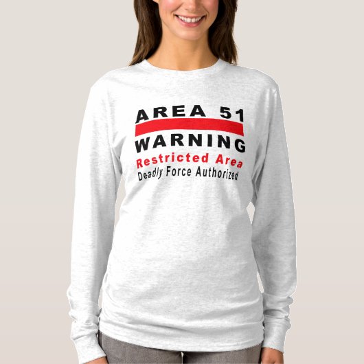 Waarschuwing gebied 51 t-shirt (Voorkant)