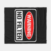 Waarschuwing Geen Filter Grappige Sarcastische Pun Fleece Deken (Voorkant (Horizontaal))