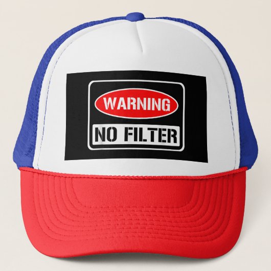 Waarschuwing Geen Filter Grappige Sarcastische Pun Trucker Pet (Voorkant)