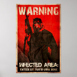 WAARSCHUWING: GEÏNFECTEERD GEBIED POSTER
