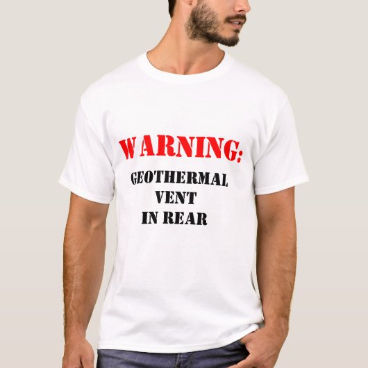 Waarschuwing: Geothermische ventilatie achteraan T-shirt (Voorkant)