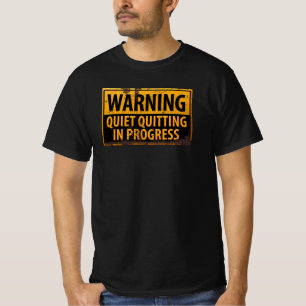 Waarschuwing Gevaar Bij Stil Opgeven In Uitvoering T-shirt
