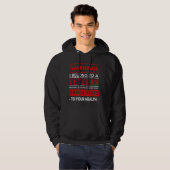 Waarschuwing Gevaarlijk Hoodie (Voorkant volledig)