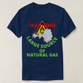 waarschuwing grote aardgasbron 17 t-shirt (Design voorkant)