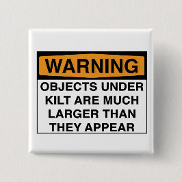 Waarschuwing - grote objecten onder kilt vierkante button 5,1 cm