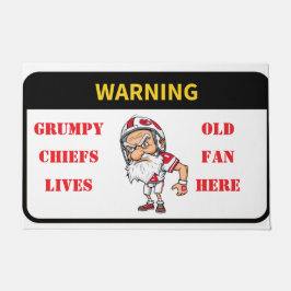 Waarschuwing Grumpy Old Chiefs Fan woont hier deur Deurmat