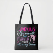 Waarschuwing Gymnast kan op elk moment omdraaien Tote Bag (Voorkant)