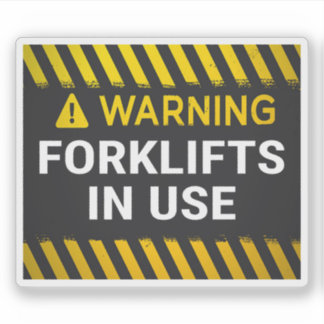 Waarschuwing heftrucks in gebruik sticker