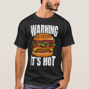 Waarschuwing Het is Hot I Cheeseburger I Burger T-shirt