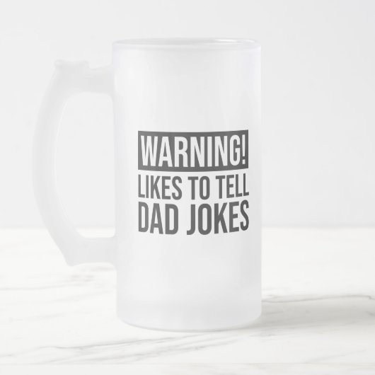 Waarschuwing! Hij vertelt papa Jokes Matglas Bierpul (Links)