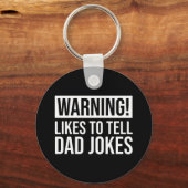 Waarschuwing! Hij vertelt papa Jokes Sleutelhanger (Voorkant)