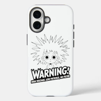 Waarschuwing! Hoge Spanning, Lage Geduld, Geen Fil iPhone 16 Hoesje