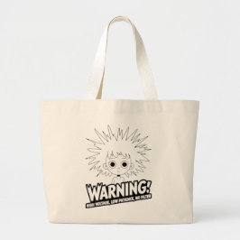 Waarschuwing! Hoge Spanning, Lage Geduld, Geen Fil Grote Tote Bag